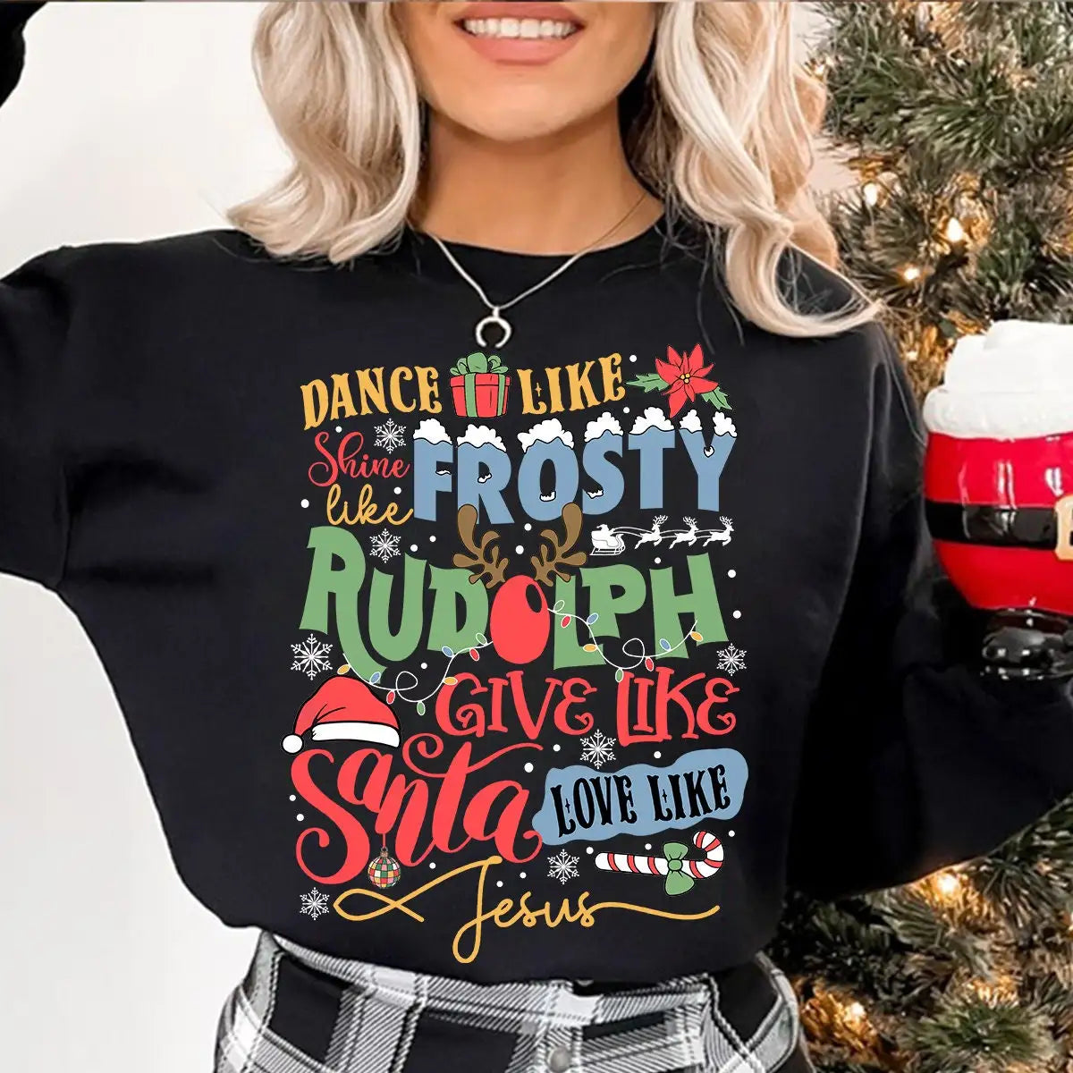 Dance Frosty Shine Rudolph Give Santa Love Jesus Slogan Retro Christmas Hoodie