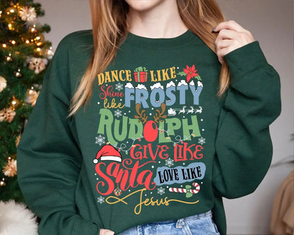 Dance Frosty Shine Rudolph Give Santa Love Jesus Slogan Retro Christmas Hoodie